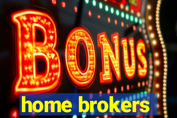 home brokers